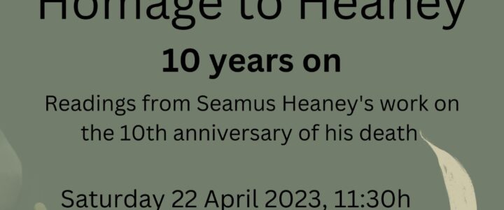 April Literary event: “Homage to Heaney”
